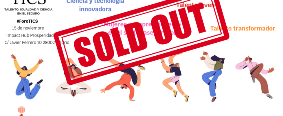 Foro TICS 15 noviembre_Sold Out