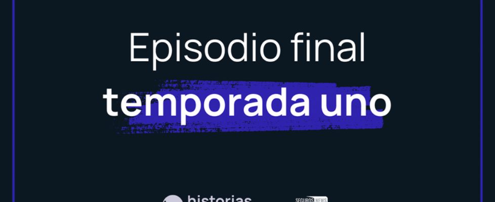 Podcast Historias Aseguradas