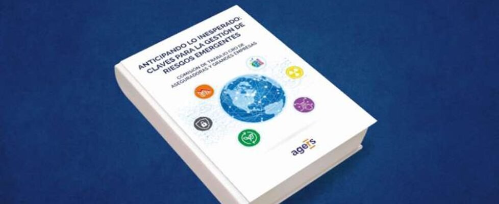 AGERS publica la guía ‘Anticipando lo inesperado: Claves para la gestión de riesgos emergentes’