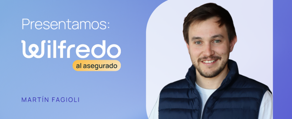 Historias Aseguradas (Wilfredo al Asegurado)